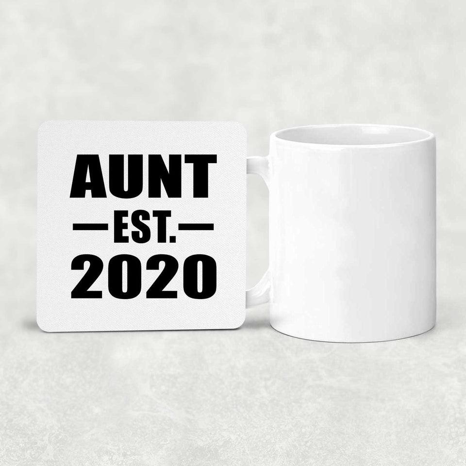 Aunt Established EST. 2020 - Drink Coaster