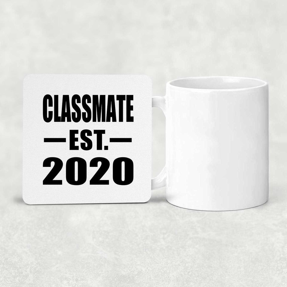 Classmate Established EST. 2020 - Drink Coaster