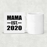 Mama Established EST. 2020 - Drink Coaster