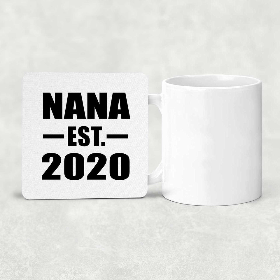 Nana Established EST. 2020 - Drink Coaster