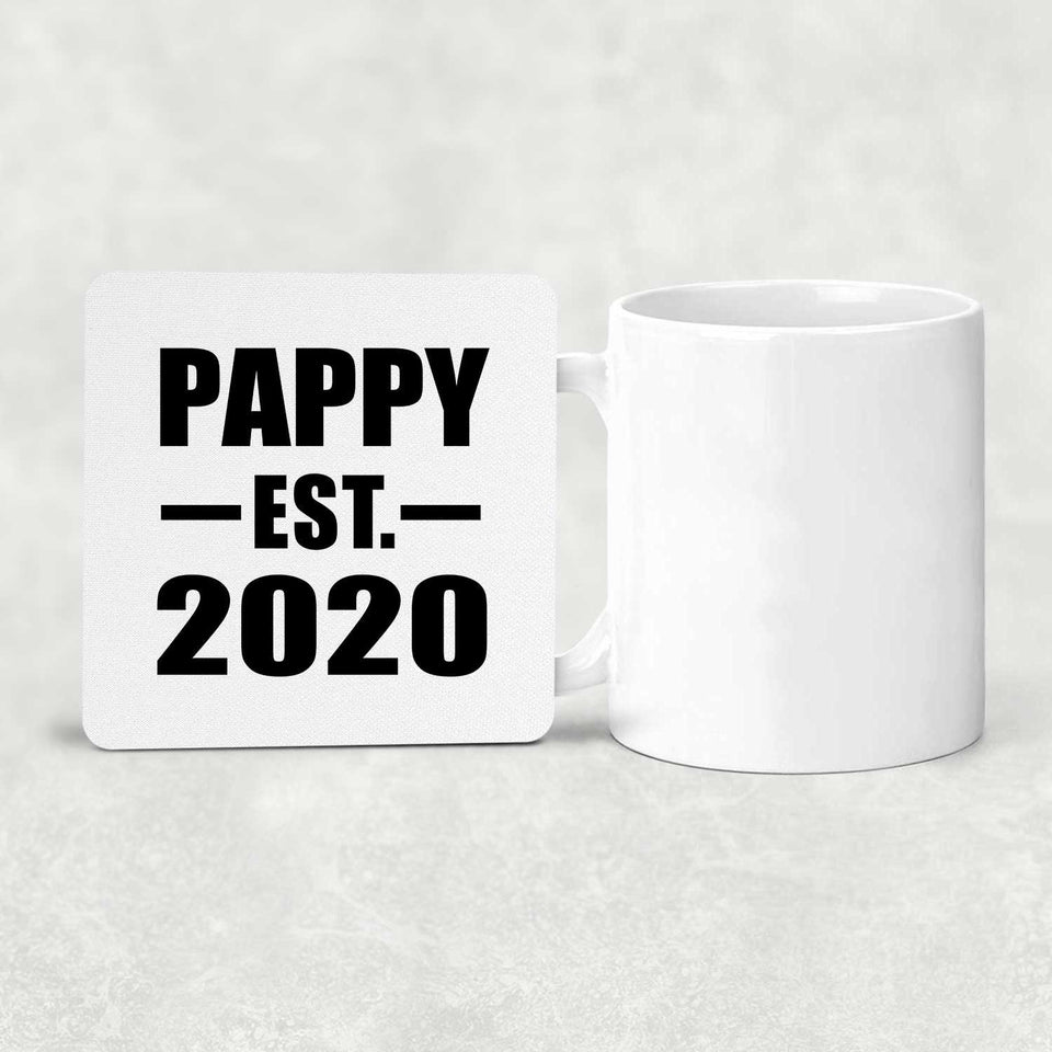 Pappy Established EST. 2020 - Drink Coaster