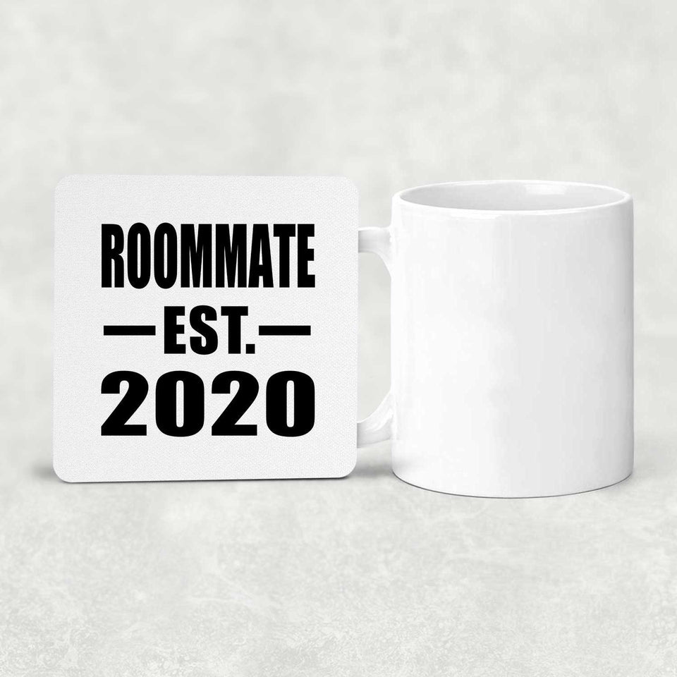 Roommate Established EST. 2020 - Drink Coaster