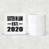 Sister In Law Established EST. 2020 - Drink Coaster