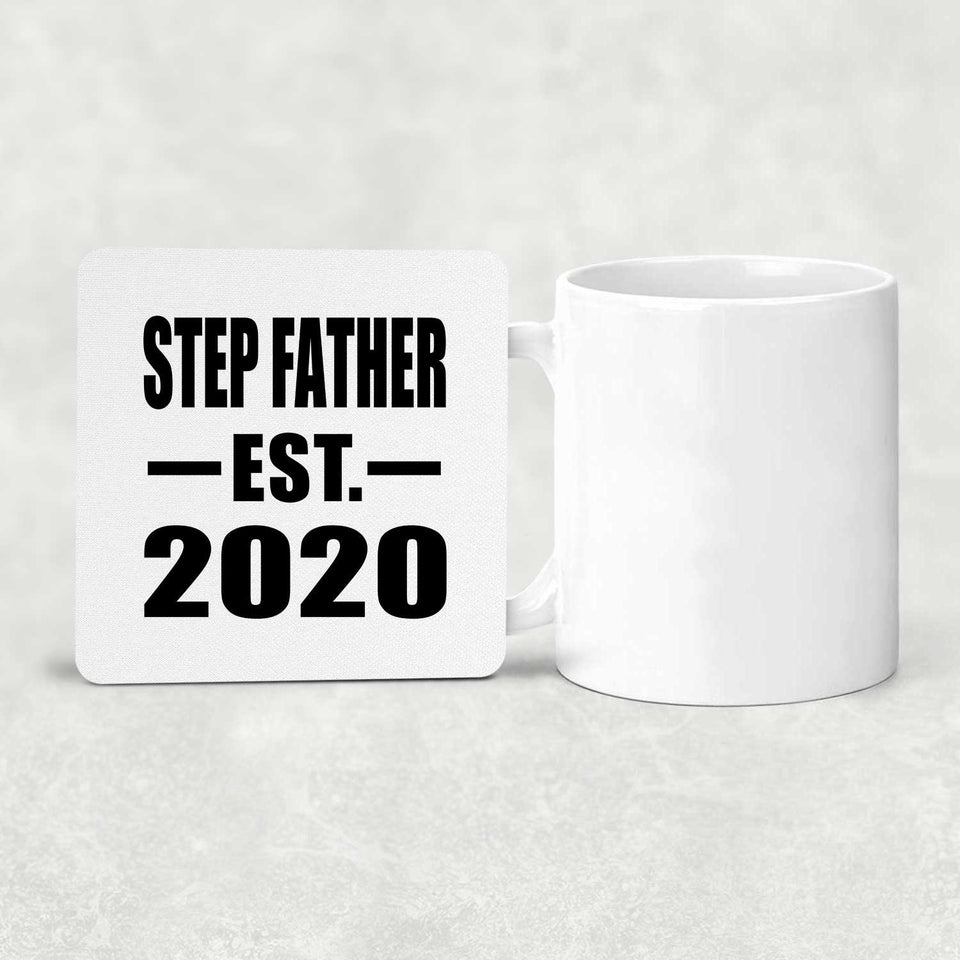 Step Father Established EST. 2020 - Drink Coaster