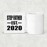 Step Father Established EST. 2020 - Drink Coaster