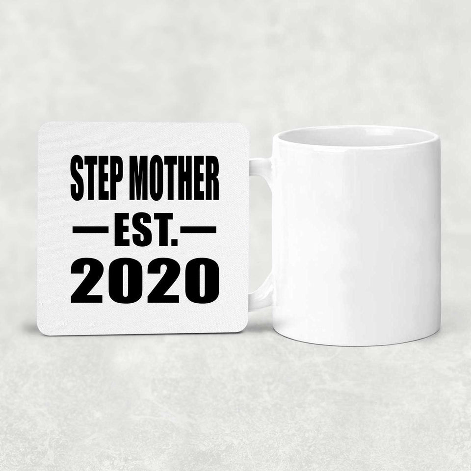 Step Mother Established EST. 2020 - Drink Coaster