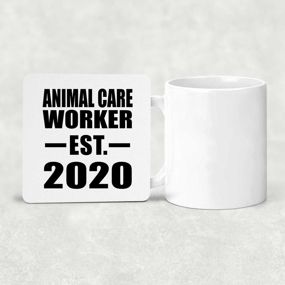 Animal Care Worker Established EST. 2020 - Drink Coaster