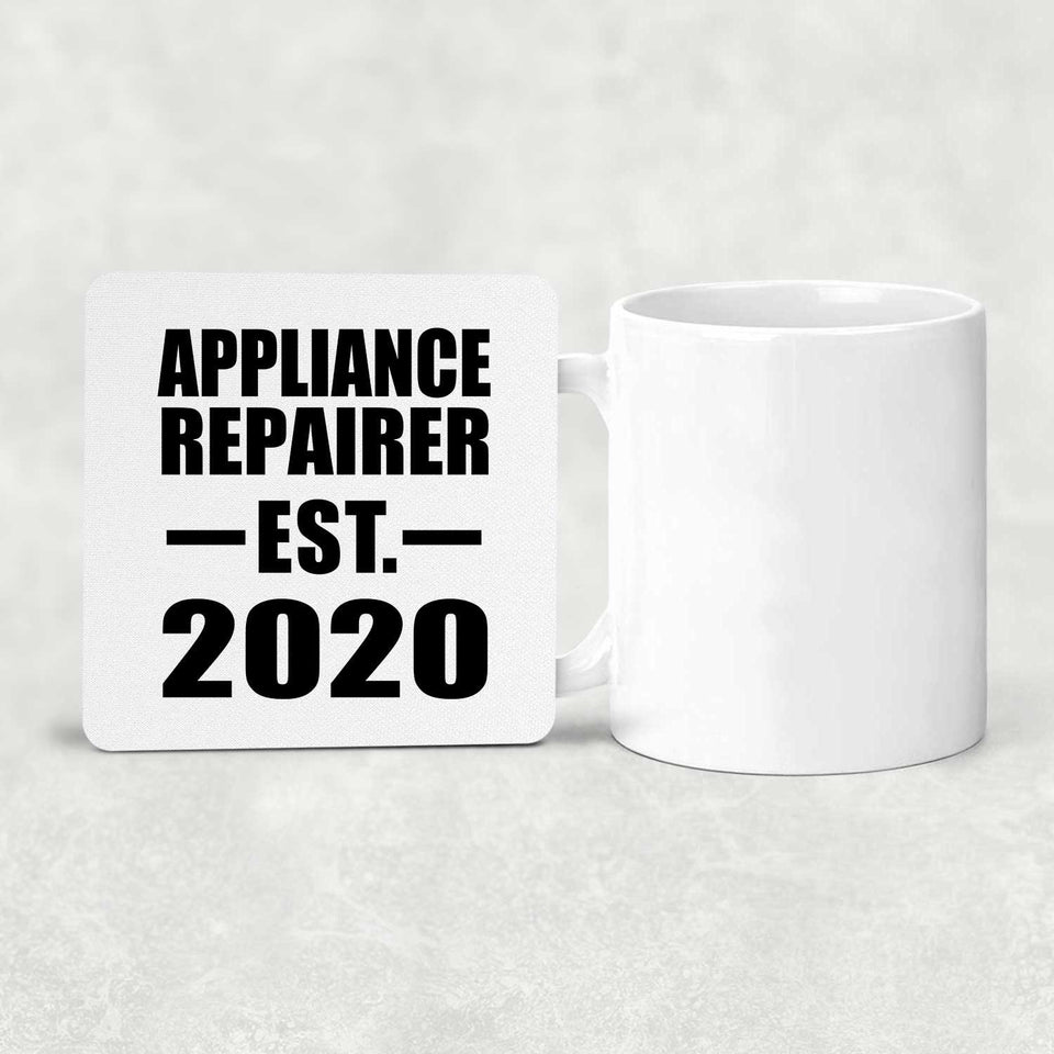 Appliance Repairer Established EST. 2020 - Drink Coaster