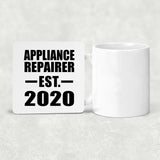 Appliance Repairer Established EST. 2020 - Drink Coaster