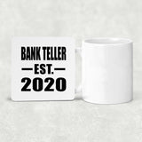 Bank Teller Established EST. 2020 - Drink Coaster