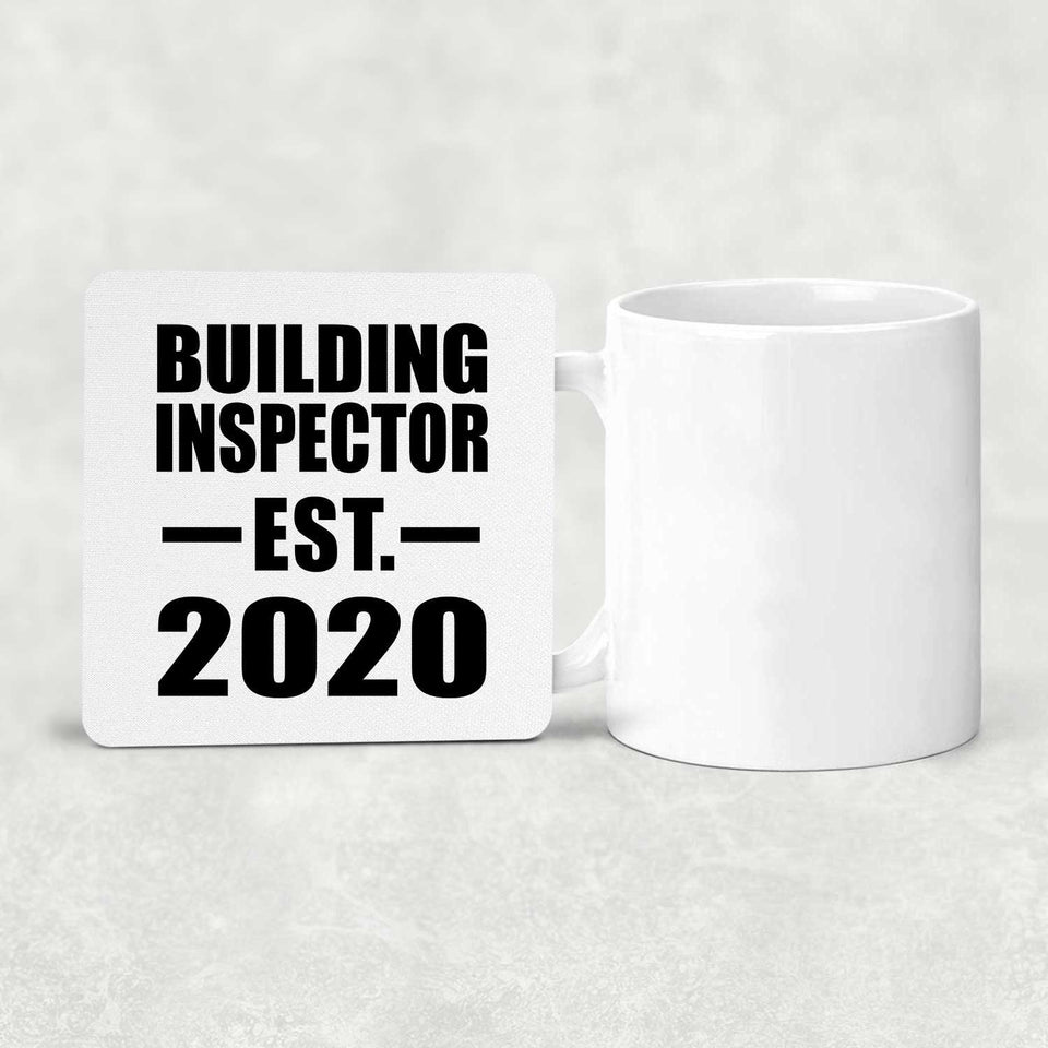 Building Inspector Established EST. 2020 - Drink Coaster