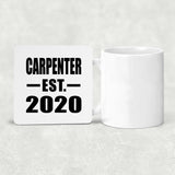 Carpenter Established EST. 2020 - Drink Coaster