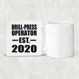 Drill-Press Operator Established EST. 2020 - Drink Coaster