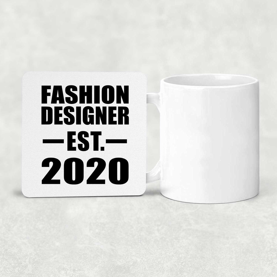Fashion Designer Established EST. 2020 - Drink Coaster