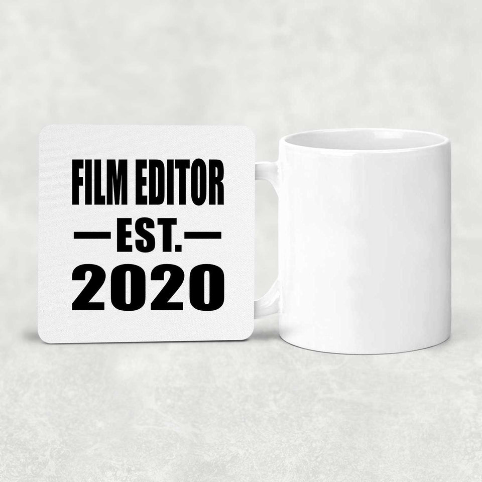 Film Editor Established EST. 2020 - Drink Coaster