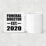 Funeral Director Established EST. 2020 - Drink Coaster