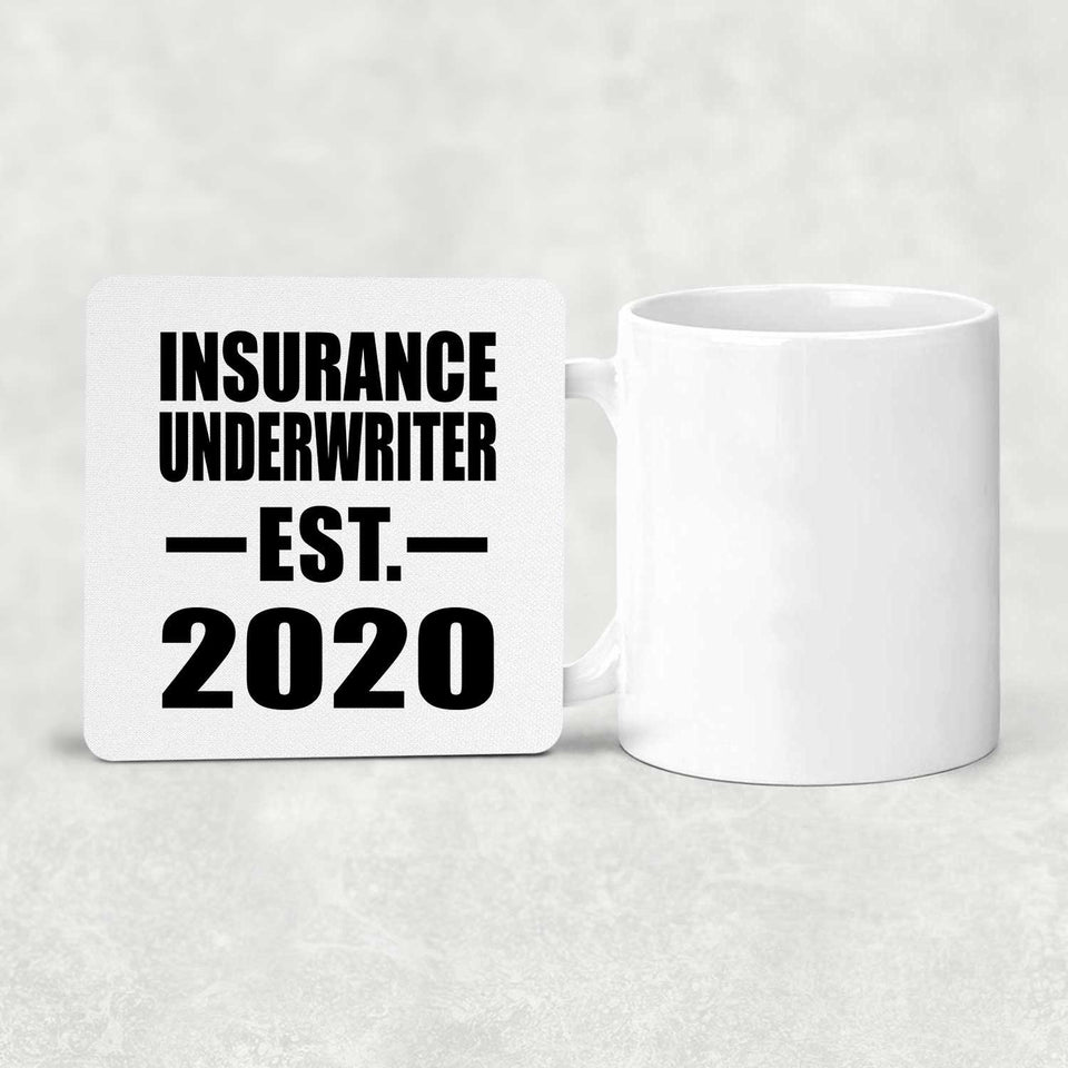 Insurance Underwriter Established EST. 2020 - Drink Coaster
