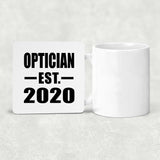 Optician Established EST. 2020 - Drink Coaster