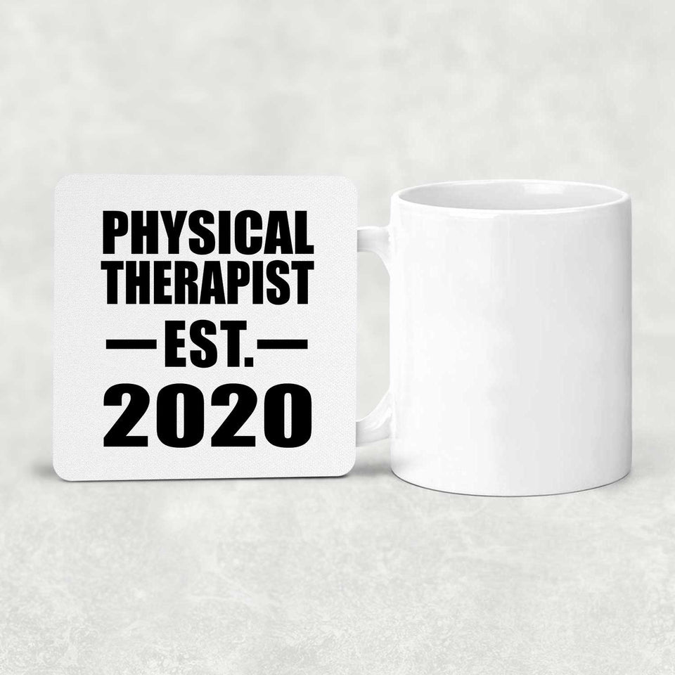 Physical Therapist Established EST. 2020 - Drink Coaster
