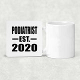 Podiatrist Established EST. 2020 - Drink Coaster