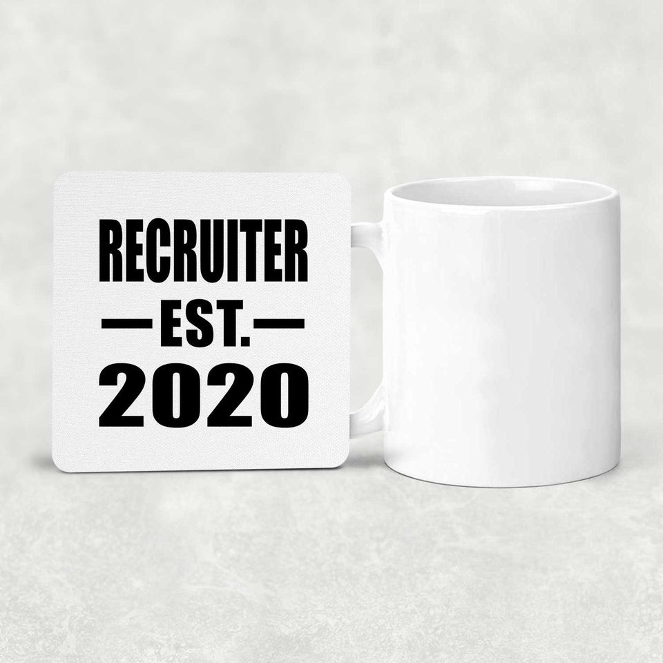 Recruiter Established EST. 2020 - Drink Coaster