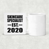 Skincare Specialist Established EST. 2020 - Drink Coaster