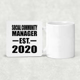 Social Community Manager Established EST. 2020 - Drink Coaster