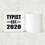 Typist Established EST. 2020 - Drink Coaster