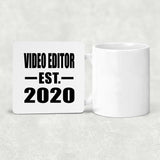 Video Editor Established EST. 2020 - Drink Coaster
