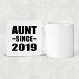 Aunt Since 2019 - Drink Coaster