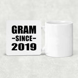 Gram Since 2019 - Drink Coaster