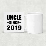 Uncle Since 2019 - Drink Coaster