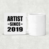 Artist Since 2019 - Drink Coaster