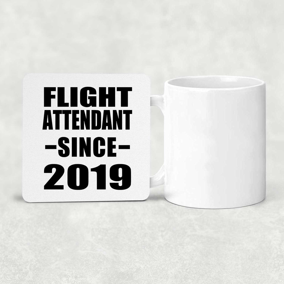 Flight Attendant Since 2019 - Drink Coaster