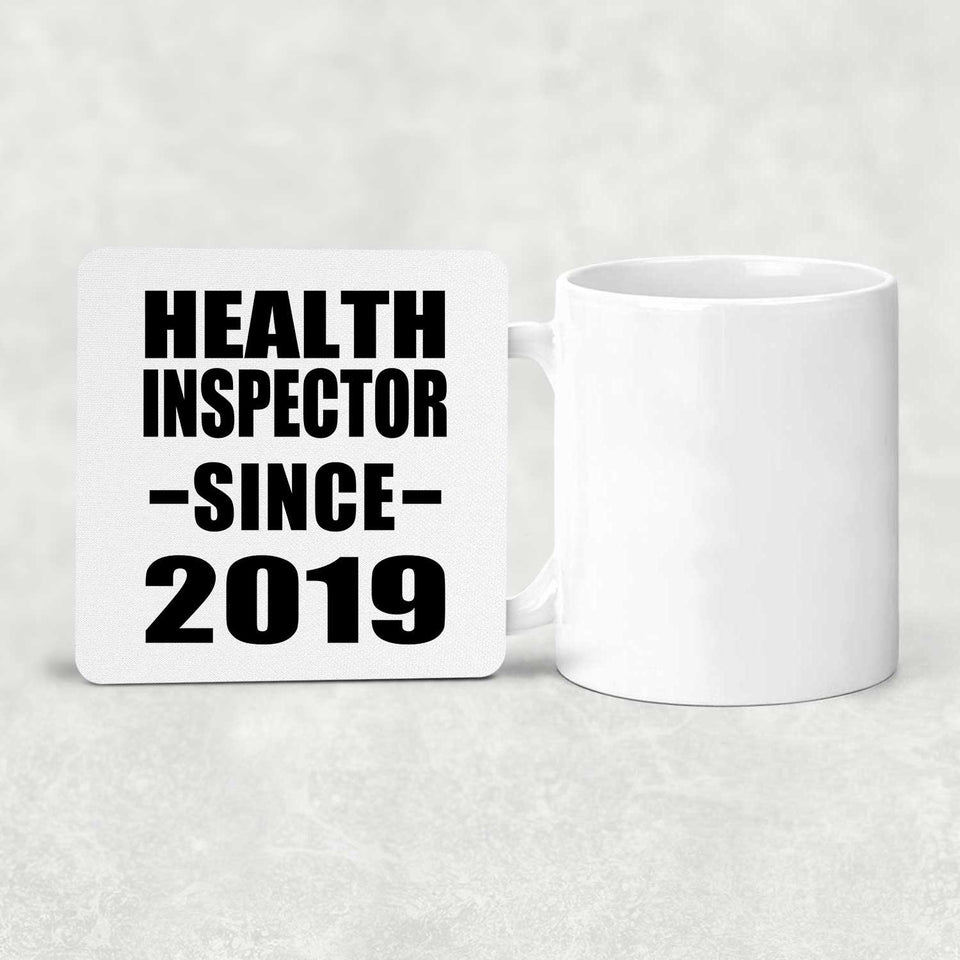 Health Inspector Since 2019 - Drink Coaster