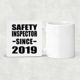 Safety Inspector Since 2019 - Drink Coaster