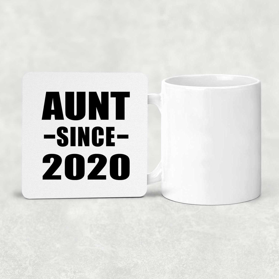 Aunt Since 2020 - Drink Coaster