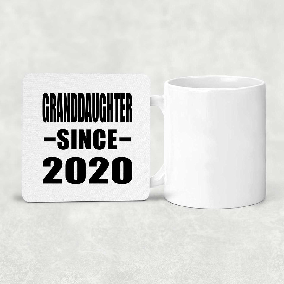 Granddaughter Since 2020 - Drink Coaster