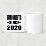 Granddaughter Since 2020 - Drink Coaster