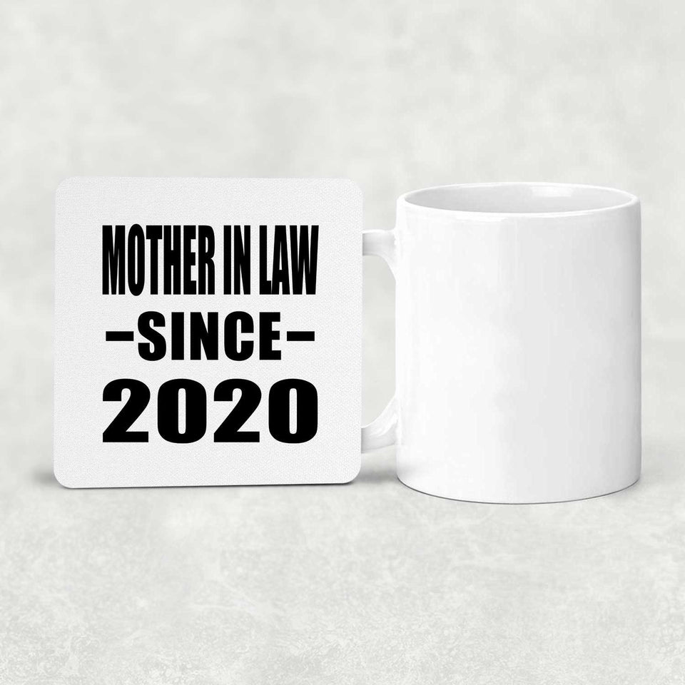 Mother In Law Since 2020 - Drink Coaster
