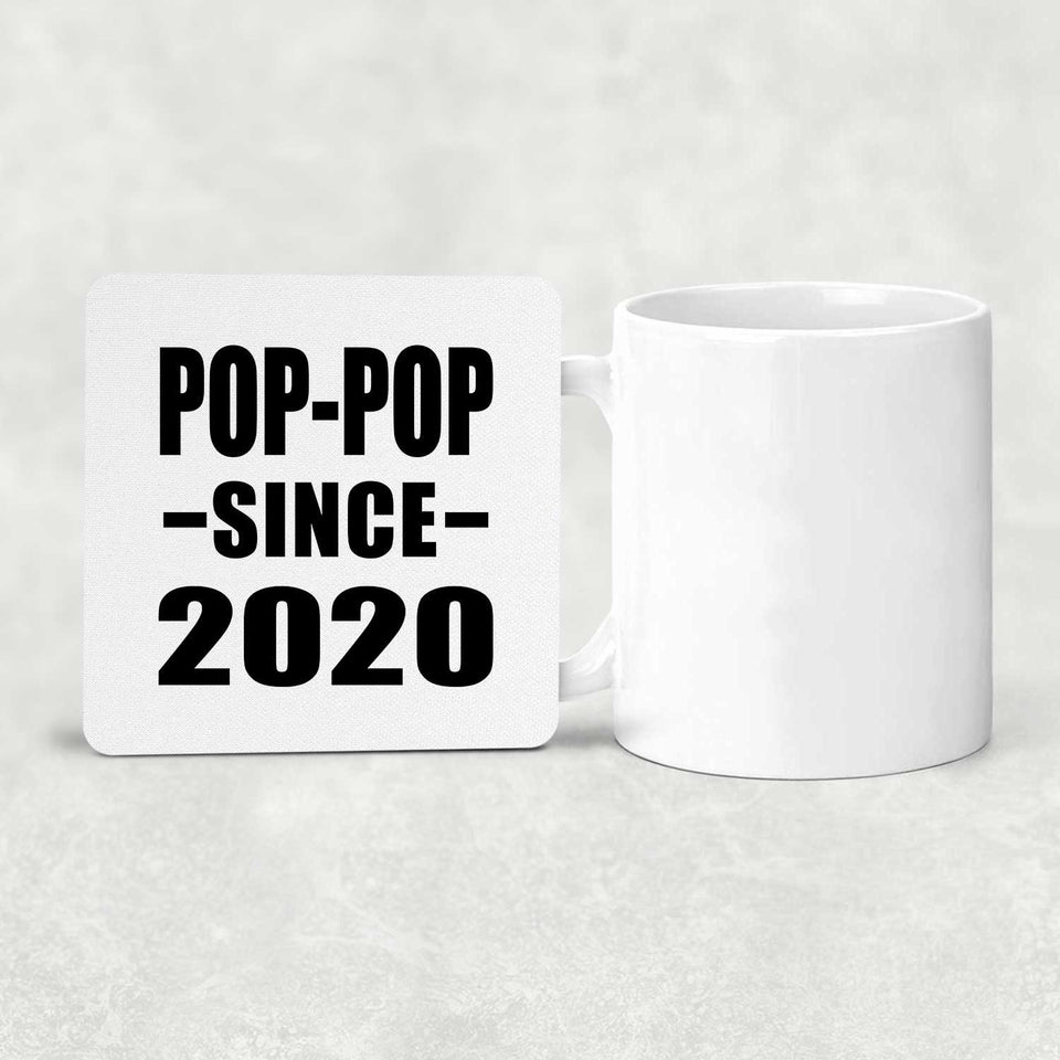 Pop-Pop Since 2020 - Drink Coaster
