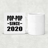Pop-Pop Since 2020 - Drink Coaster