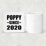 Poppy Since 2020 - Drink Coaster