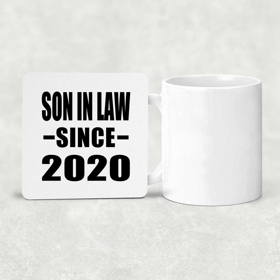 Son In Law Since 2020 - Drink Coaster