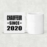 Chauffeur Since 2020 - Drink Coaster