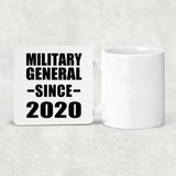 Military General Since 2020 - Drink Coaster