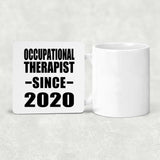 Occupational Therapist Since 2020 - Drink Coaster