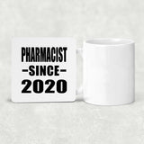 Pharmacist Since 2020 - Drink Coaster
