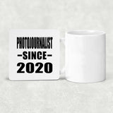 Photojournalist Since 2020 - Drink Coaster