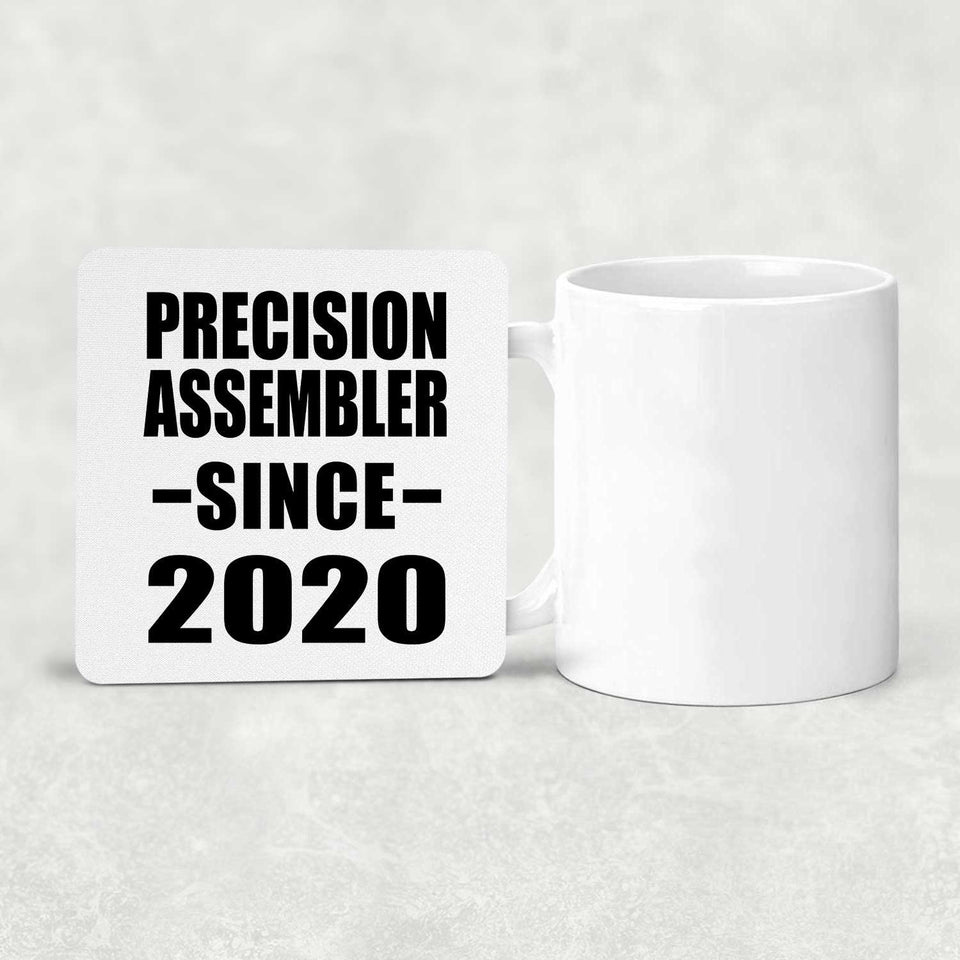 Precision Assembler Since 2020 - Drink Coaster